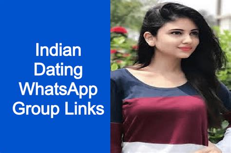 indian dating whatsapp groups